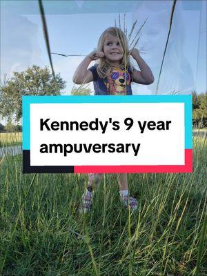 9 years have flown by!  Never for one second have we had regrets about the decision to Amputtate.  Kennedy is happy, healthy, and thriving.  She is strong,  funny, and fearless!   Here's to 9 years of you kicking butt!  #fyp #fyp:) #fypシ #Fibularhemimelia #fibularhemimeliaawareness #fh #amputationawareness #amputation #amputeegirl #amputeelife #PROSTHETICS #ampuversary #disability #disabilityawareness #hero 