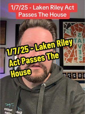 1/7/25 - Laken Riley Act Passes The House #lakenriley #House #Immigration #Migrants #Ice #News #BreakingNews #Bill #Senate #Law