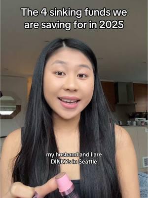 Here’s 4 sinking funds we are saving for in 2025 as DINKYs in Seattle #moneytoks #finance #moneysavingtips #savingmoney #sinkingfunds #financeforgirls #tiktokpartner #creatorsearchinsights 