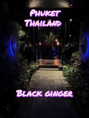 One of the most beautiful restaurants I’ve ever been to. #phuketthailand #blackginger #fyp #dinner #phuket 