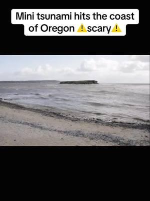 Thoughts?!😱 #tsunami #oregon #wave #ocean #thalassophobia #naturaldisaster #scary #foryoupage 