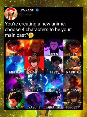 You're creating a new anime, Choose 4 characters to be your main cast?🤔 #animeedit #animeedits #animememes #animememe #animelife #animefanart #animekawaii #animefreak #animelovers #animeartist #animestyle #animeamv #animeislife #animeboys #animecute #animesketch #loveanime #animeforlife #animefans #animecosplay