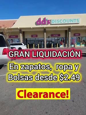 dd's discounts : gran liquidación  en zapatos,  ropa y bolsas 2025.🔥 #ddsdiscounts #clearance #ofertas #liquidaciones #sale #liquidaciones #ddsdiscountstore 