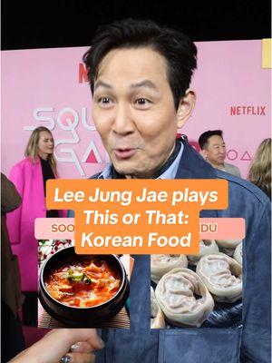 I wonder if Lee Jung Jae likes soondubu 🤔 need soup to comfort me after @Squid Game Netflix season 2 🍲  #squidgame #squidgame2 #redcarpetinterview #leejungjae #thisorthat #koreanfood #korean #asianfood #asian #soondubu #samgyeopsal #bulgogi #mandu #seolleongtang #kimchi #kimchijjigae 