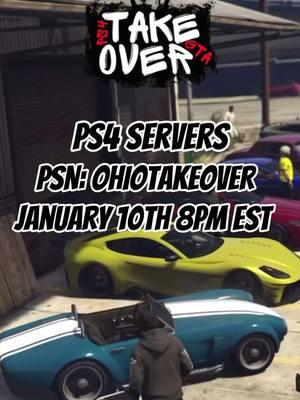 PS4 servers  PSN:OHIOTAKEOVER  Friday January 10th 10:00pm est TALKING ON DISCORD #gta #gtaserver #gta5clips #gtaroleplay #gtatiktok #gtacarmeet #gtatakeovers #gtav 