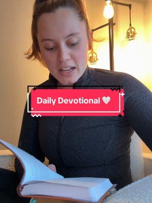 Daily Devotional!  #dailydevotional #wordofgod #christiantok #fyp #foryou #christian #havefaith #youaresoloved 