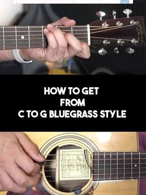 Here’s a quick, bluegrass way of getting from C to G. Enjoy!  #bluegrass #bluegrassguitar #bluegrasstok #howtoplayguitar 