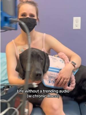 life without a trending audio #chronicallyill #spoonielife #invisibledisability #chronicillnessawareness #disabilityawareness #interabledcouple #chronicallylindsay #servicedogteam #centralline #hEDS #potsie #gastroparesis #seizures #chronicillnesslife 