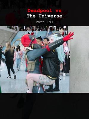 Deadpool vs The Universe (Part 191) #deadpool#deadpoolcosplay#marvelstudios#mcu#marvelrivals#cyberpunk2077#cyberpunkrebecca#animeexpo#anime#cosplay