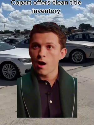 When you see Copart’s inventory and can’t believe it: 😱 'Shut up!' 🛻✨ Explore our vehicles today and see for yourself! #copart #dreamcars #cleantitle #foryou #carsoftiktok #tomholland #cars #carlife #wholesale #dealer #autoauctions #automotive