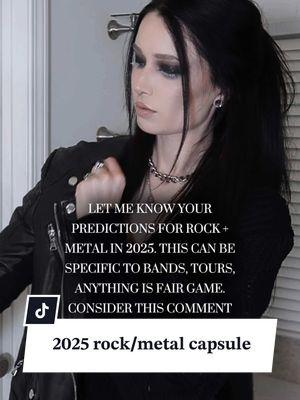 2025 rock/metal predictions. leave yours in the comments 🖤 song from @LEFT EMPTY #metalmusic #rockmusic #newmetal #2025predictions 