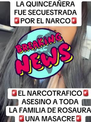 MASACRE EN JALISCO EL NARCO ASESINO A TODA LA FAMILIA DE UNA 15 ÑERA 11 MUERTOS LA JOVENCITA ESTÁ DESAPARECIDA#NOTICIAS #noticiastiktok #narco #crimen #asesino #news #corruptgovernment #policia 