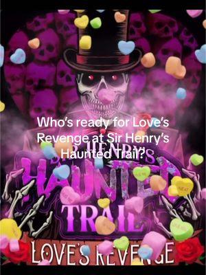 Grab that spooky someone and get ready to spend Valentine’s Day @Sir Henry’s Haunted Trail !!  Sir Henry’s “Love’s Revenge” returns this February for our haunted Valentine’s day event. Join us February 14, 15 & 16 where we will feature 2 haunted trails themed with all new twisted love stories and characters. More info to come soon!  www.sirhenryshauntedtrail.com #sirhenryslovesrevenge #sirhenry #sirhenryshauntedtrail #spookyvalentines #haunted #horror #scary #spooky #valentineshaunt #foryou #foryoupage 