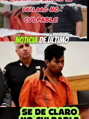 Sebastian zapeta se declaró no cumplable de esos cargos.#oficiales #corte #detencion #noculpable #sebastian#tren #noticiassinfronteras 