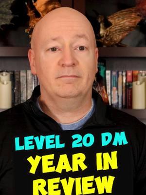 Level 20 DM Year In Review! #dndtiktok #dndtok #dnd #dungeonsanddragons #dndfunny #dndhumor #contentcreator #dndmeme #ttrpg #ttrpgtok