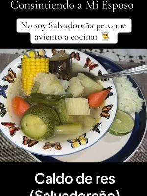 Caldo de Res Salvadoreño #paratiiiiii #caldoderessalvadoreño #viralvideo #videoviralitiktok #graciasporsuapoyo❣️ #cosinandotiktok #cosinadoconlawera #lamexicana🇲🇽 