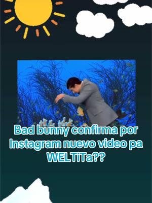 Bad bunny sube a su Instagram un teaser para su nuevo video pa la canción WELTita , que piensan??? #badbunnytiktok #fyp #dtmf #badbunnypr #badbunny #foryoupage #debitirarmemasfotos #debitirarmasfotobadbunny #parati #weltita #noticentro