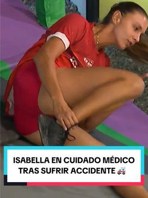 ISABELLA se lastimó‼️ Ahora mismo se encuentra en asistencia 🚑  #ExatlonAllStars #ExatlonEEUU #ParaTi