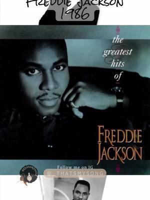 My mama loved her some Freddie Jackson #freddiejackson #thatsmysong #music #rnb #rnbmusic #musictok #BlackTikTok 