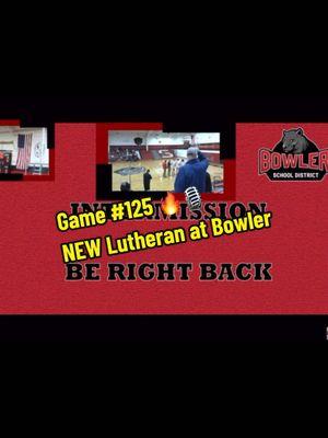 Game #125 🔥🎙️ NEW Lutheran at Bowler LIVE in PANTHER COUNTRY!!!! #davehahn #HahnDynasty #wisconsin #paannouncer #boysbasketball #BowlerProud #greenbay #wiaabb 