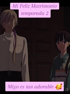 Mi Feliz Matrimonio 2 en español! #mifelizmatrimonio #myhappymarriage #season2 #myhappymarriageseason2 #animeneespañol #kiyoka #miyo #kiyokaandmiyo #animeromance #romanceanime 