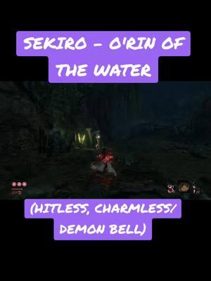 a great miniboss. #fyp #foryoupage #viral #soulslike #souls #gaming #sekiro #sekiroshadowsdietwice #nohit #hitless #mod #charmless #demonbell #bossfight #boss #vanilla #miniboss #Orin #orinofthewater 