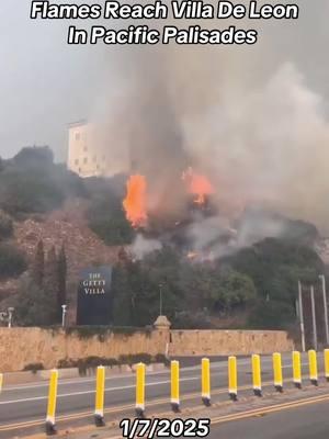 Flames near the Getty Villa at Villa De Leon from Palisades fire as it continues to spread. 🎥: Ready Breaking #weather #wildfire #losangeles #california #gettyvilla #art #museum #fyp 