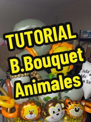 Tutorial Balloon Bouquet Animales #tutorialdecoracion #tutorial #paratii #paratiiiiiiiiiiiiiiiiiiiiiiiiiiiiiii #fouryou #eventosnashvillle #DIY #globoflexianashville #nashville #globoflexia🎈 #balloonsbouquet #emprendedorastiktok #CapCut