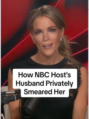 "This industry is disgusting": #megynkelly reveals how NBC host's husband privately smeared her. #megynkellyshow