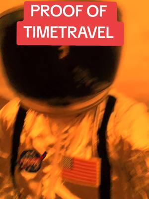 interplanetary travels.. #timetravel #timetraveler #strange #weird #proof 