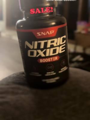 Nitric oxide booster! #FYP #ForYouPage #ViralVideo #NitricOxide #NitricOxideBooster #Snap #SnapNitricOxideBooster #Men’sHealth #Health 