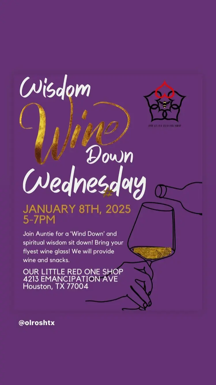 Yassssss Wine & Wisdom Wednesday is here and I will see you at Emancipation tomorrow!!!! #wisdom #wine #winelovers #freewinetasting #wednesdaywisdom #olroshtx #followyourspirit 