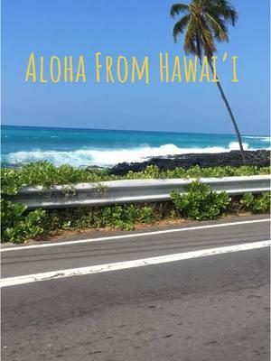 Aloha From Hawai’i #alohafromhawaii #muchrepect✊🏾 #fypシ #hawaiilife #kailuakona #hawaii #hawaiitiktokers #hawaiitiktok #aliidrive #laaloa #magics #magicsandsbeach 