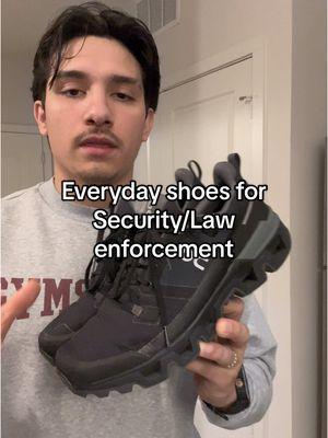 Everyday shoes for security/law enforcement #fyp #security #fypシ #securitybreach #fypage #securityguards #fyppppppppppppppppppppppp #securitycamera 