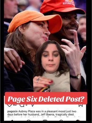 Page Six Should Be Ashamed with this deleted article on Aubrey Plaza. #TheoryWithAnna #AnnaReportsNews #pagesix #aubreyplaza #aubrey #plaza #husband #jeffbaena #married #Marriage #Couple #Relationship #Sad #Depressing #Celeb #Celebrity #Celeb #Famous #Fame #jerrodcarmichael #jerrod #BasketballGame #Basketball #NightOut #News #Media #PopCulture #PopCultureNews #Expose #Expose #Exposing #Explain #Explained #Explaining #FullStory #SituationExplained 