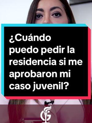 ¿Cuándo puedo pedir la residencia si me aprobaron mi caso juvenil?  Si ya te aprobaron tu visa juvenil debes esperar de 4 a 5 años para obtener tu residencia. Mientras tanto puedes obtener tu permiso de trabajo y acción diferida. #abogadadeinmigracion #imigracion #inmigracionEEUU #abogadagalan