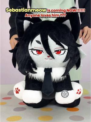 Sebastianmeow is coming NOW!!!!!!Anyone loves him ??? #sebastian #sebastianmichaelis #cielphantomhive #ciel #kuroshitsuji #blackbutler #blackbutlercosplay #blackbutlersebastian #blackbutleredit #kuroshitsujiedit #animeedit #animes #animeedit #animeedits #plushies #plush #fyp 