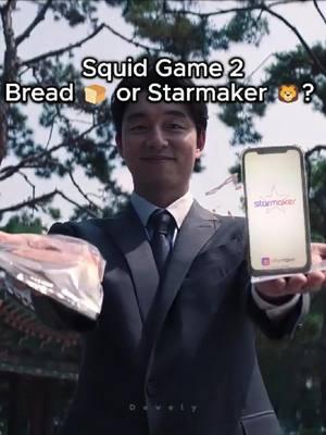 Him: Bread🍞 or Starmaker🦁? Me: i choose.. #starmaker #starmakerlite #funny #squidgame #bread #lottery #squidgame2 #gongyoo  #netflix #kdrama #kcontent #whattowatch  #recruiter #tiktok #viralvideo  #fyp #foryoupage