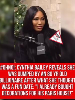 #presplay▶️: #OhNo!: #CynthiaBailey revealed she was dumped by an 80 yr old #billionaire after what she thought was a fun #date:  "I already bought decorations for his Paris house!" 🎥: humblebrag 