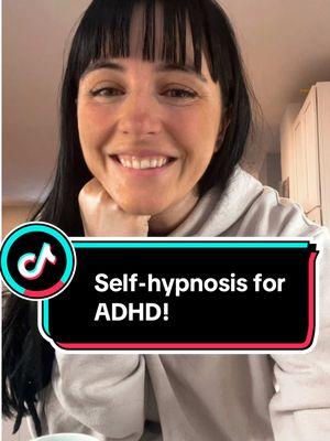 Using self hypnosis for ADHD and neurodivergence #hypnosis #Hypnotherapy #ADHD #OCD #SelfHelp #SelfHypnosis #LittleWins #Routine #Neurodiverse #FYP #Trending #Neuroscience #BrainScience #Learning 