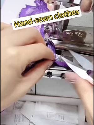 hand-sewn clothes #tiktokmademebuyit #lifehacks #tools #handmade #practice #smartwork #fypシ 