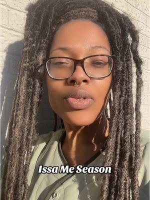 Issa Me Season!!!! #meseason #HealingJourney 