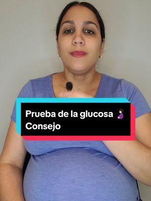 Chicas no vayan predispuestas. #glucosa #consejos #pregnant #embarazada #gestacion #bebeencamino #baby #teamfebrero #35semanas #Vlog #babyontheway #boy #viral 