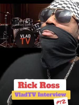 Rick Ross VladTV interview pt2 #OhioGeniusClub #SixxSenseMedia #TypeShit #rickross #vladtv #djvlad 