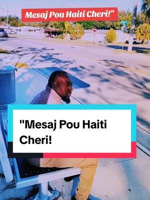 "Mesaj Pou Haiti Cheri!" #Haiti #pouhaiti #mounhaiti #tibiden #haitiantiktok #flagday2024 #fyp #makeupsincere #lifeafterdeportation #USA #nevergiveup #welcomehome #DanceWithTurboTax #webelongtogether #lilsolo1805 #salovens #ilsolo305 #mrgiddyup #lilsolo1804 #fyp #salovensdimanch #haitiancomedy 