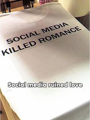 #socialmediakilledlove #romance #Love #oldlove #oldromance #social #media #generation #socialmediakilledromance #socialmediaruinedlove 