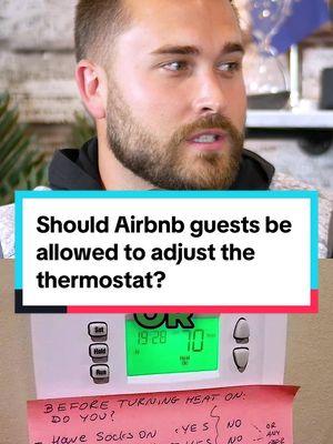 Should hosts have limits on their thermostats? #coldweather #airbnbnightmare #airbnbhost #thermostat #airbnbguest #thehomeboys @The Homeboys 