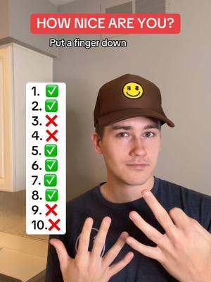 How NICE are You? 😄 #putafingerdownchallenge 