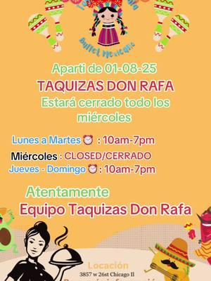 TAQUIZAS DON RAFA #littlevillagechicago #chicago #buffetmexicano #taquizasdonrafa 