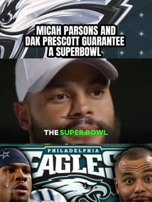 Cowboys Micah Parsons & Dak Prescott "REGRETS" superbowl guarantee  #fyp #nfledits #eaglesedits #nfl #weaponxeaglesmedia #dallascowboys #cowboy #dakprescott #micahparsons 